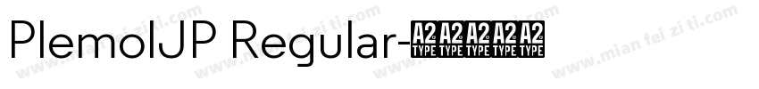 PlemolJP Regular字体转换